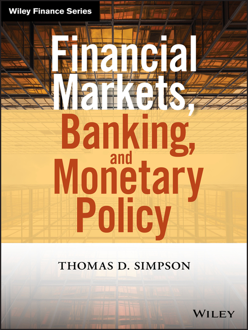 Cover image for Financial Markets, Banking, and Monetary Policy